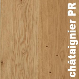 Parquet massif en Châtaignier Rustique - 23 x 100 x 400 à 2150 mm - brut